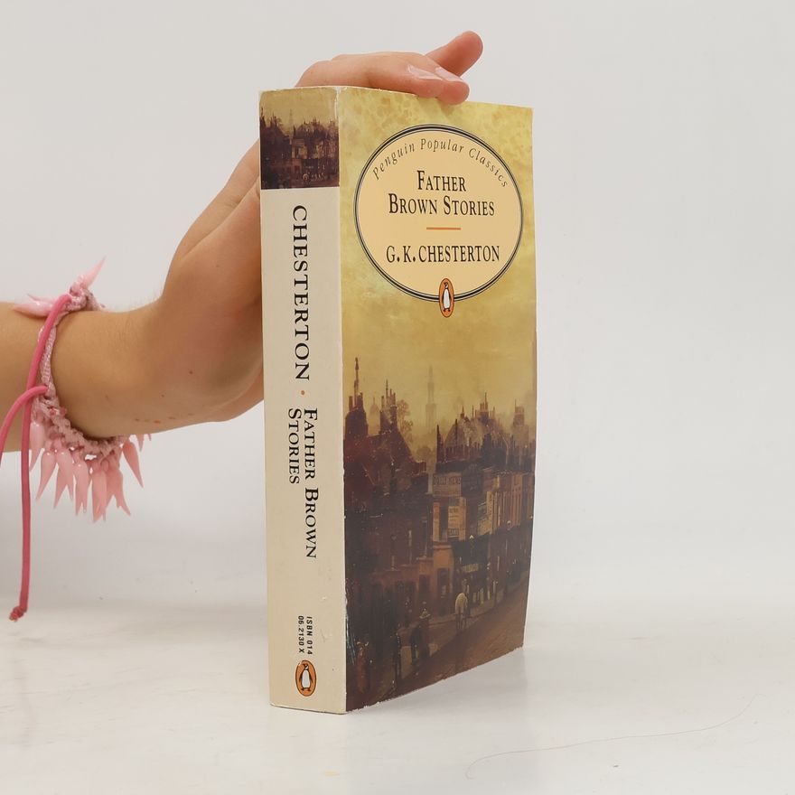 G. K. Chesterton Father Brown Stories