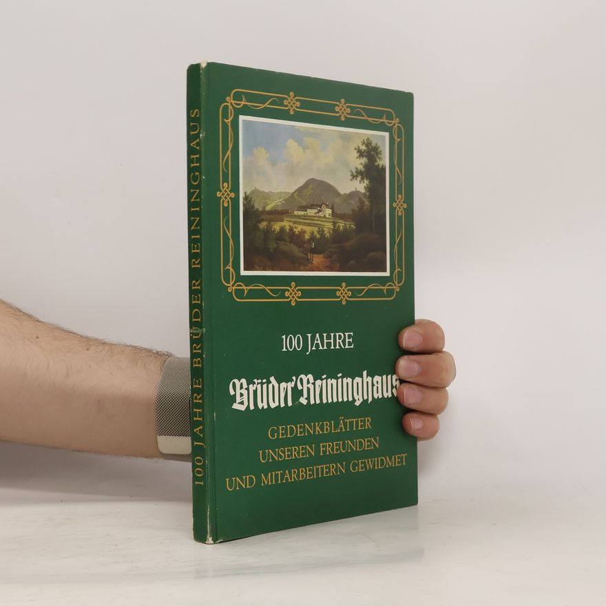 AA.VV. 100 Jahre Brüder Reininghaus