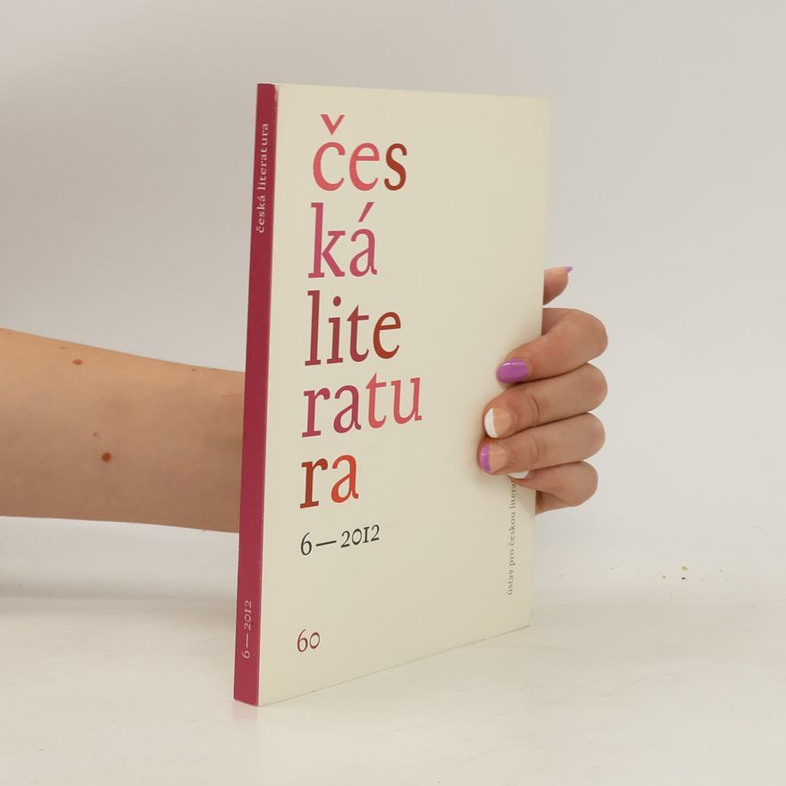 Various authors Česká literatura 6/2012