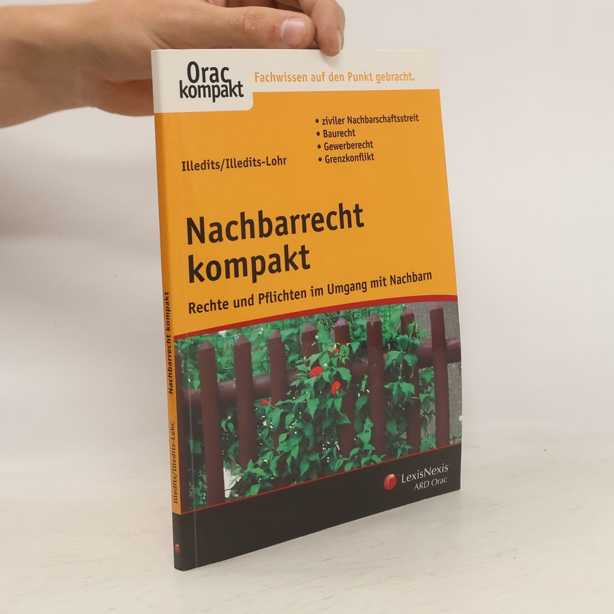 Alexander Illedits Nachbarrecht kompakt