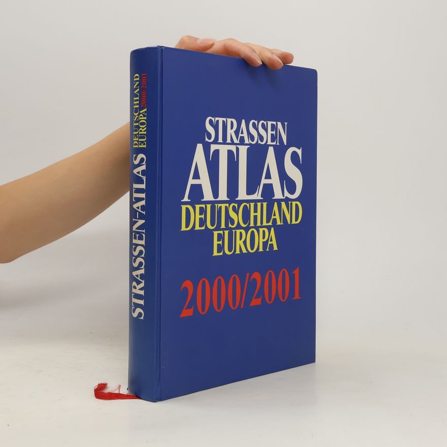 Kolektiv autorů Strassen Atlas Deutschland Europa 2000/2001