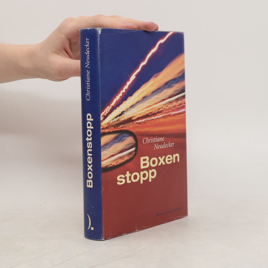 Christiane Neudecker Boxenstopp
