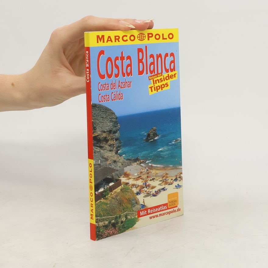 Thomas Hirsch Costa Blanca, Costa del Azahar, Costa Cálida