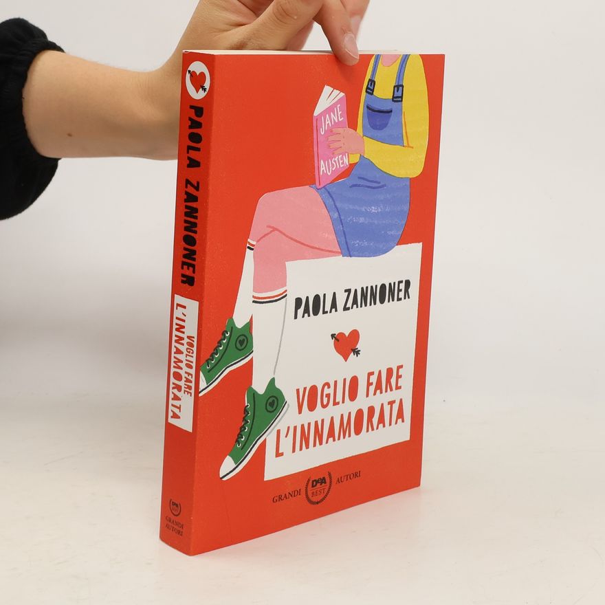 Paola Zannoner Voglio fare l'innamorata