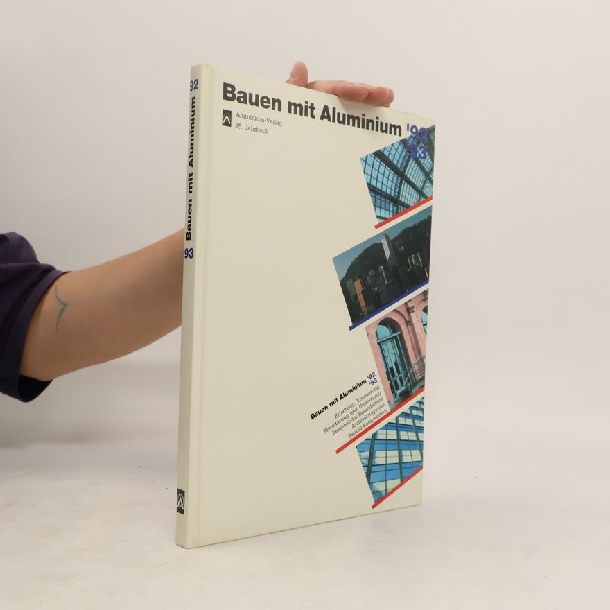 AA.VV. Bauen mit Aluminium