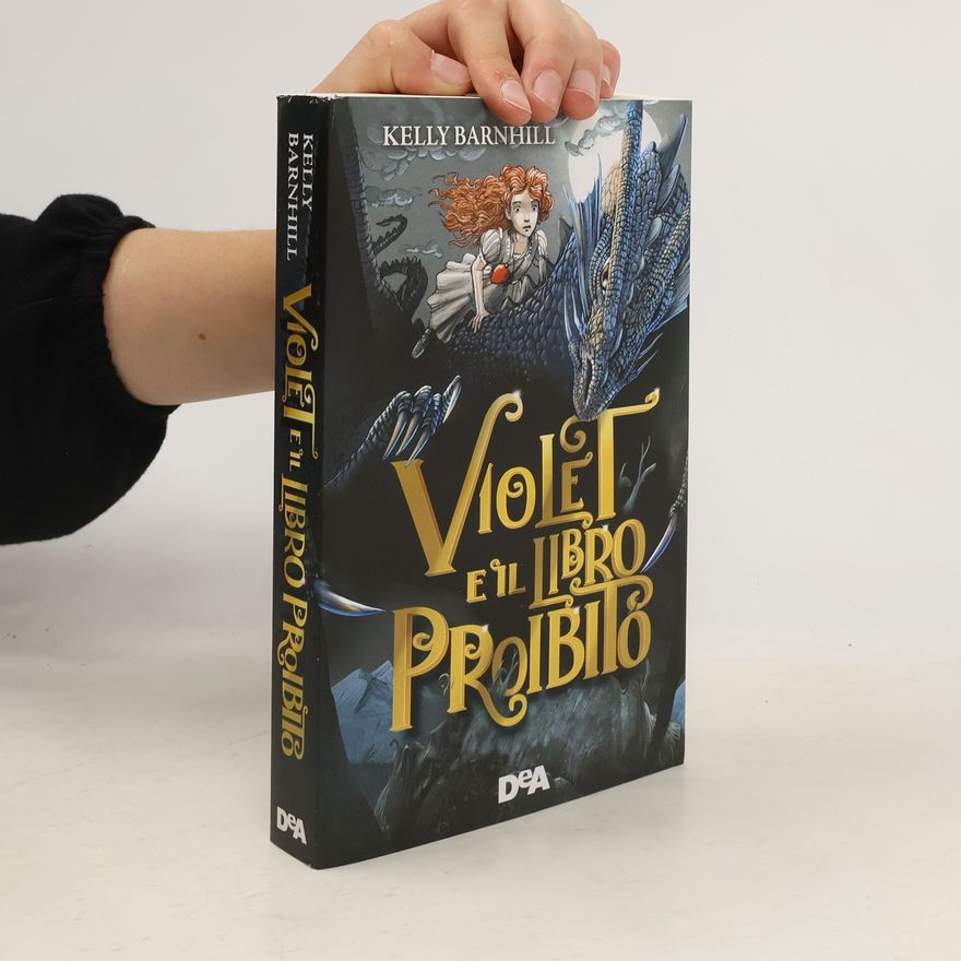 Kelly Barnhill Violet e il libro proibito