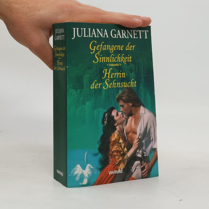 Juliana Garnett Gefangene der Sinnlichkeit