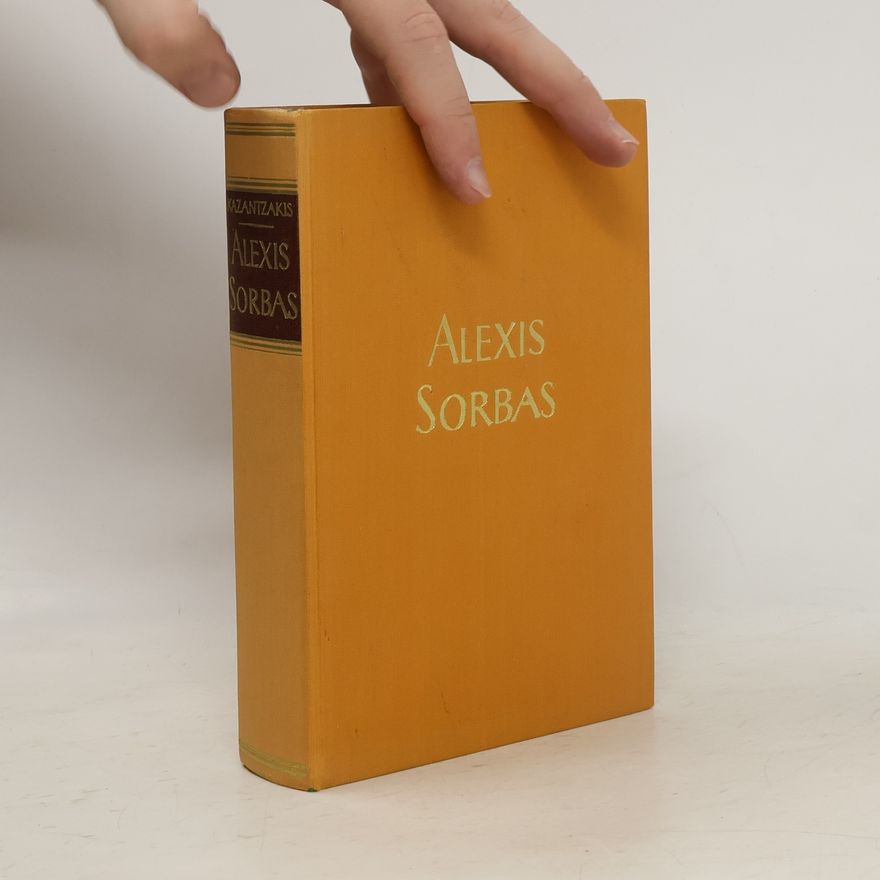 Nikos Kazantzakis Alexis Sorbas