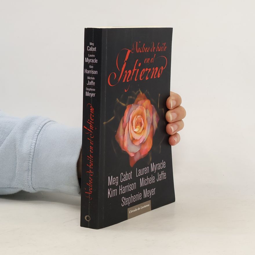 Stephenie Meyer Noches de baile en el infierno