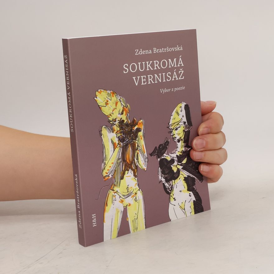 Zdena Bratršovská Soukromá vernisáž