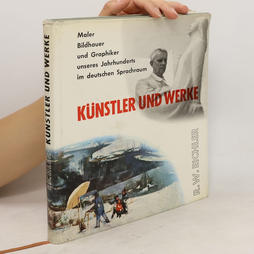 R. W. Eichler Künstler und Werke