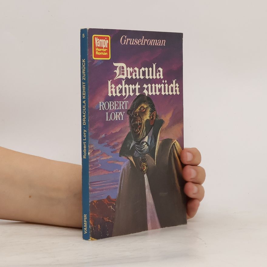 Robert Lory Dracula kehrt zurück