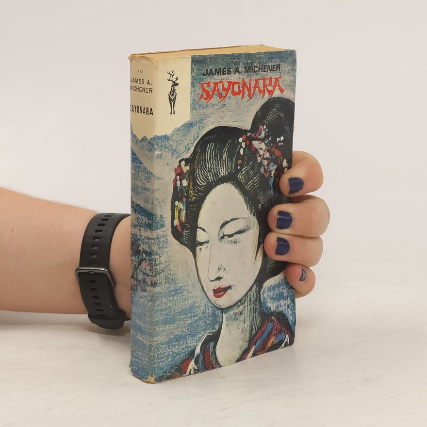 James Albert Michener Sayonara
