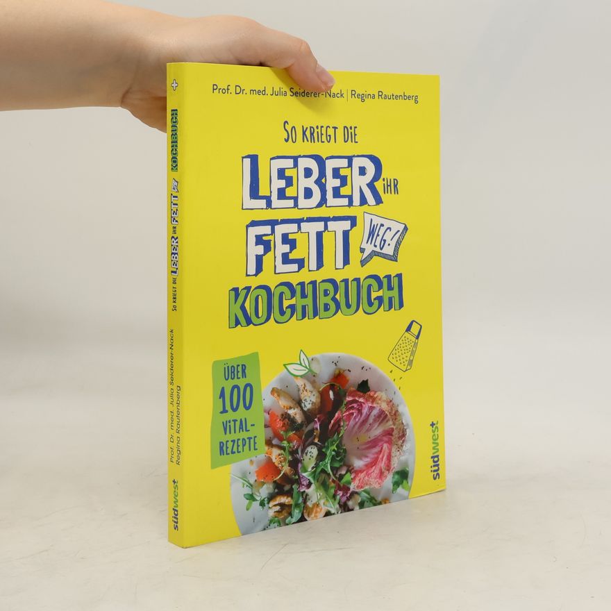 Julia Seiderer Nack So kriegt die Leber ihr Fett weg!