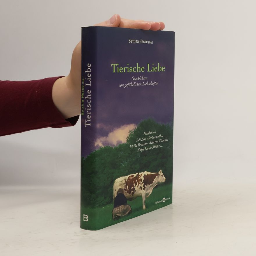 Bettina Hesse Tierische Liebe