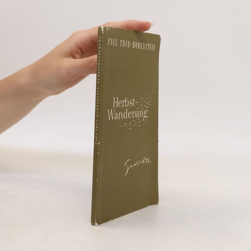 Paul Thun-Hohenstein Herbstwanderung