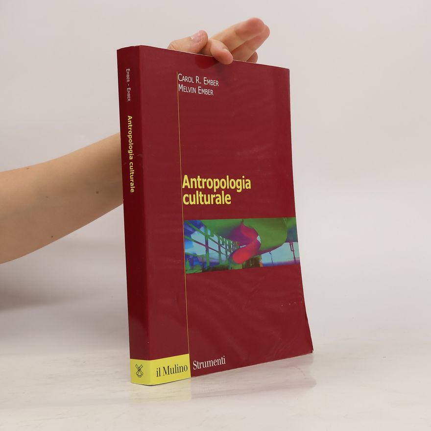 Carol R. Ember Antropologia culturale