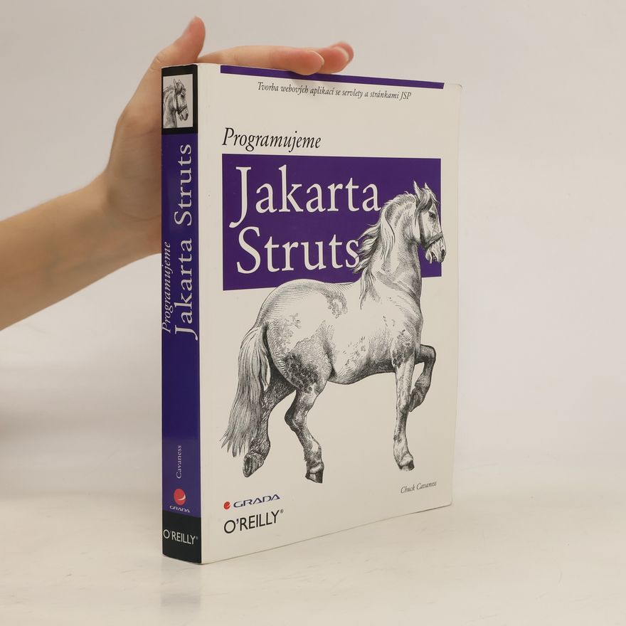 Chuck Cavaness Programujeme Jakarta Struts