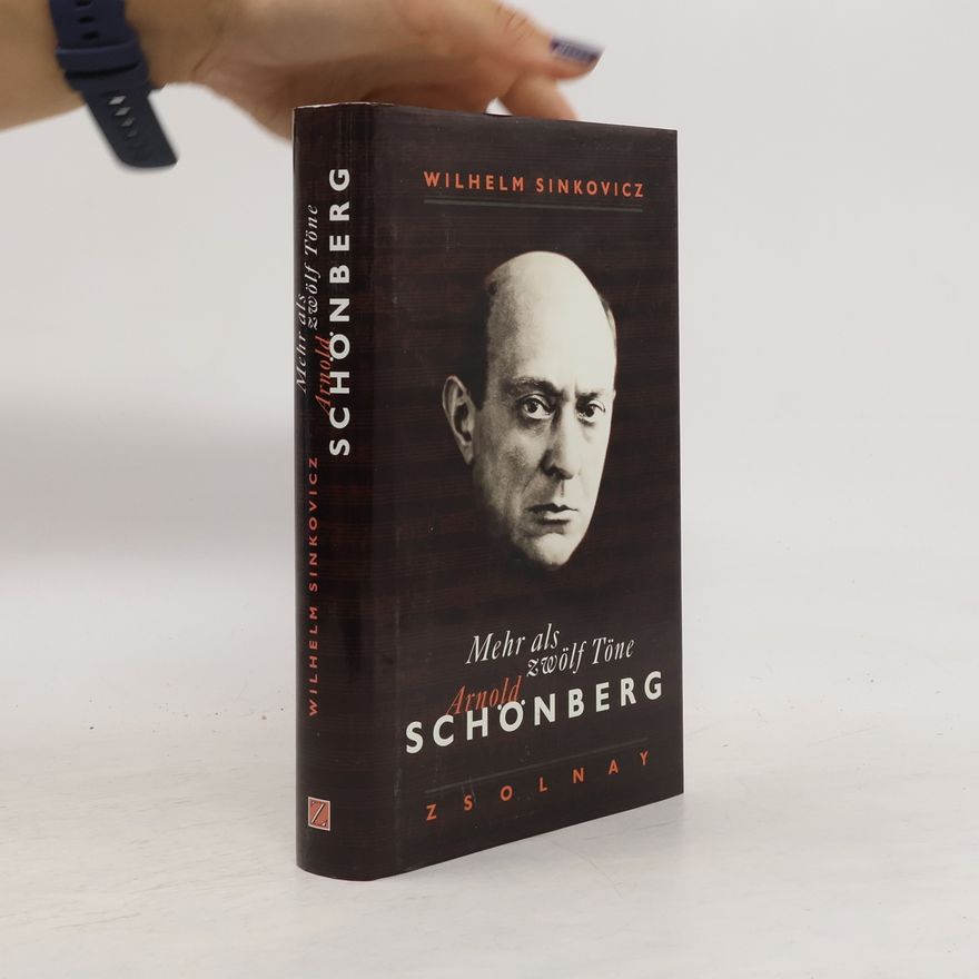 Wilhelm Sinkovicz Mehr als zwölf Töne