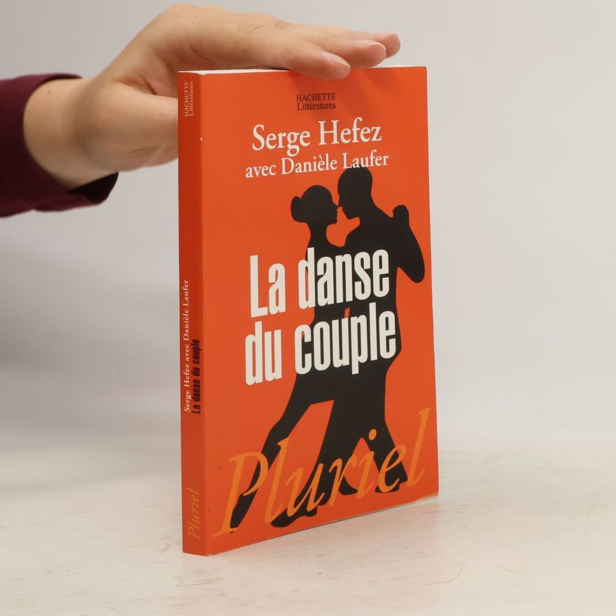 Serge Hefez La danse du couple