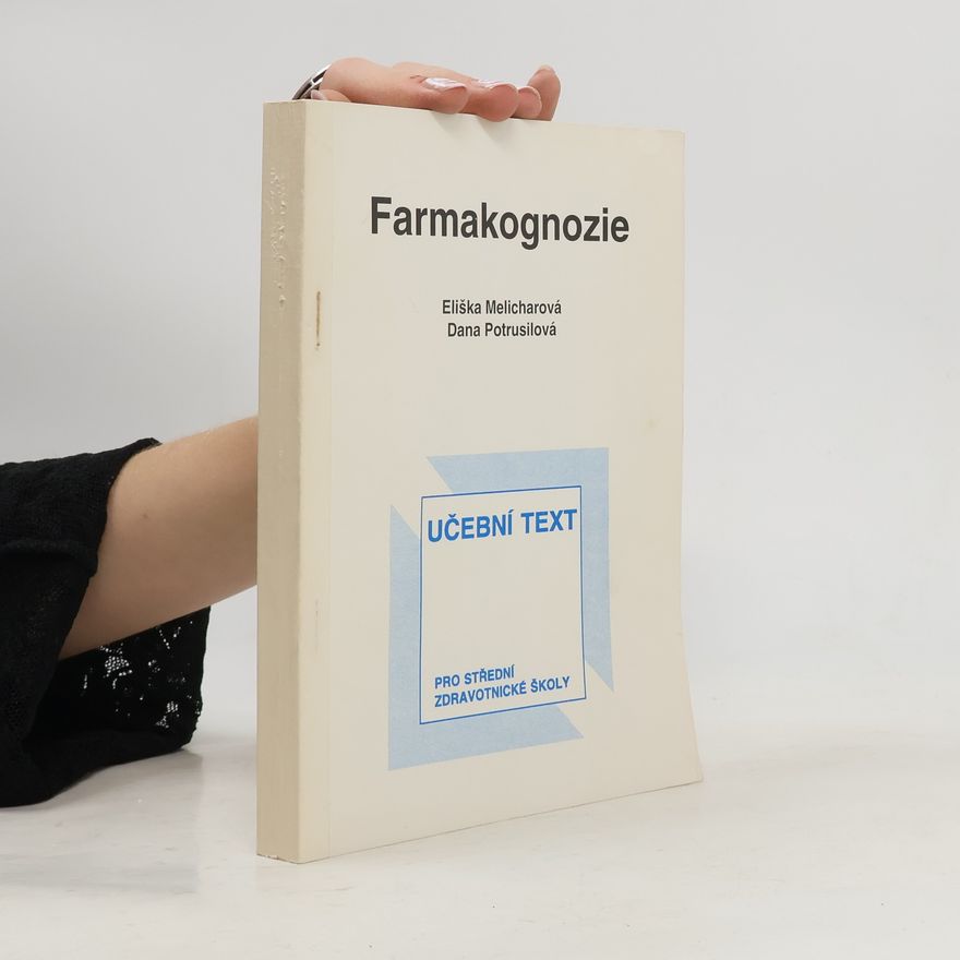 Danuše Potrusilová Farmakognozie