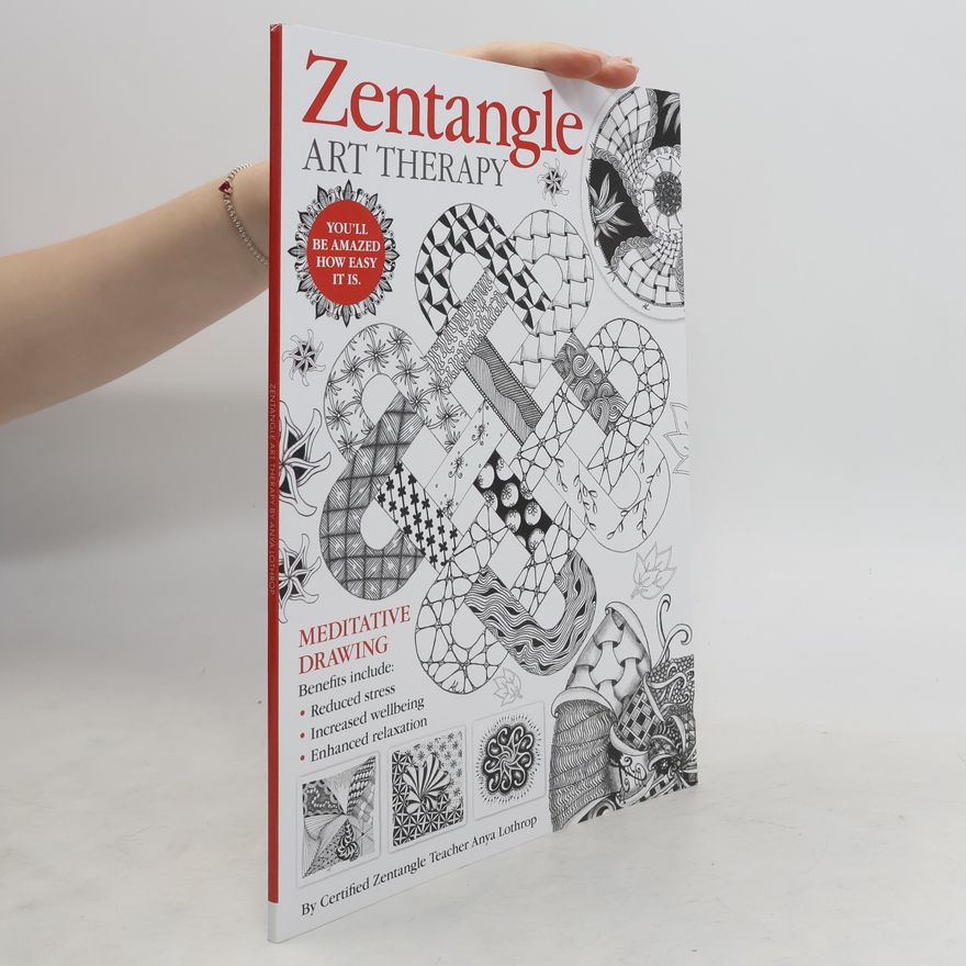 Anya Lothrop Zentangle Art Therapy