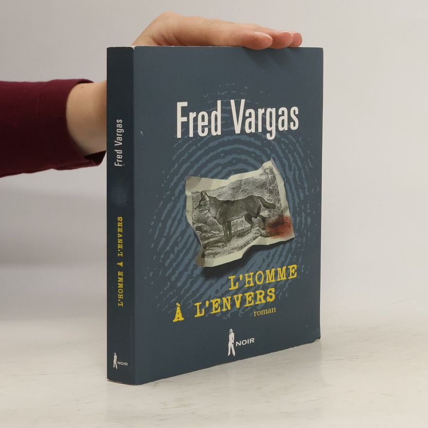 Fred Vargas L'homme à l'envers