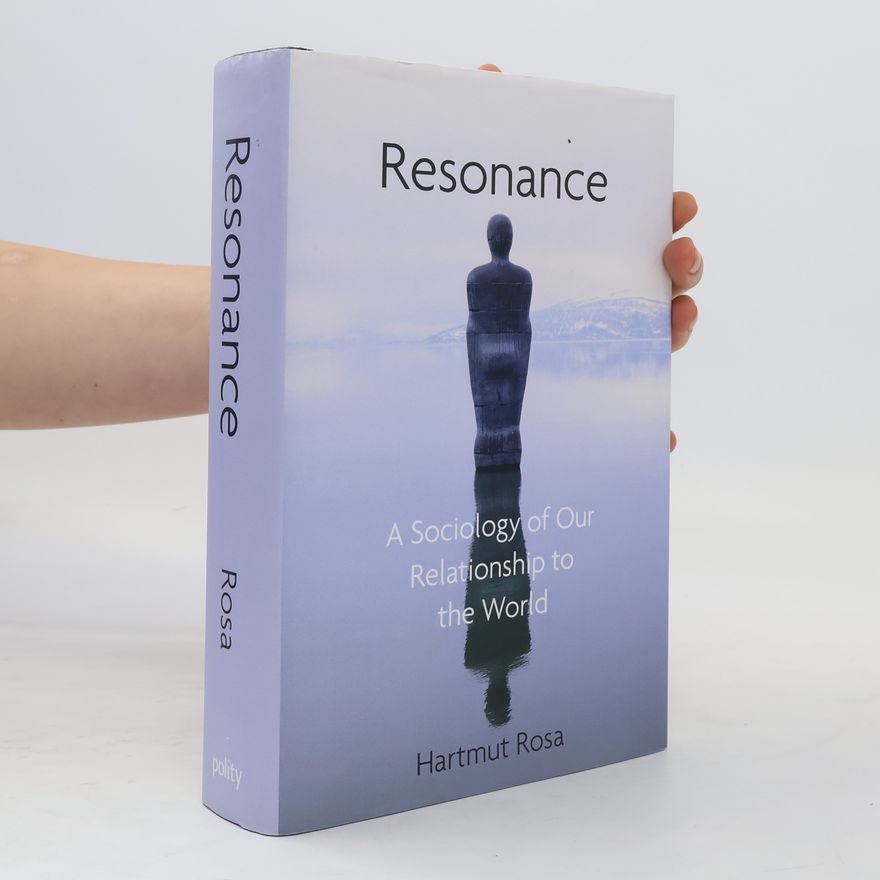 Hartmut Rosa Resonance
