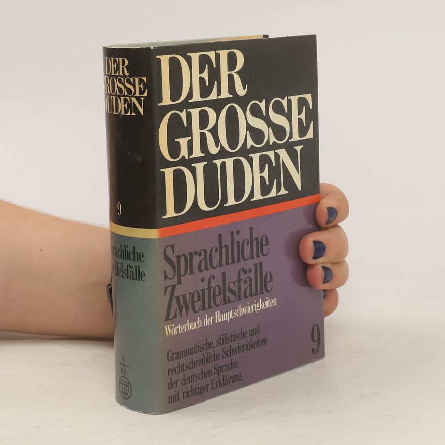 AA.VV. Der Grosse Duden 9. Sprachliche Zweifelsfälle
