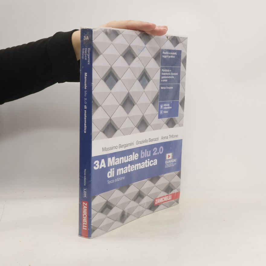 Graziella Barozzi 3A Manuale blu 2.0 di matematica
