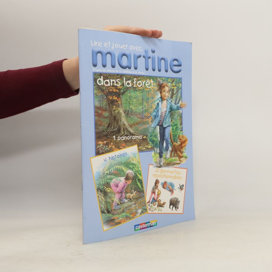 Gilbert Delahaye Lire et jouer avec Martine dans la forêt