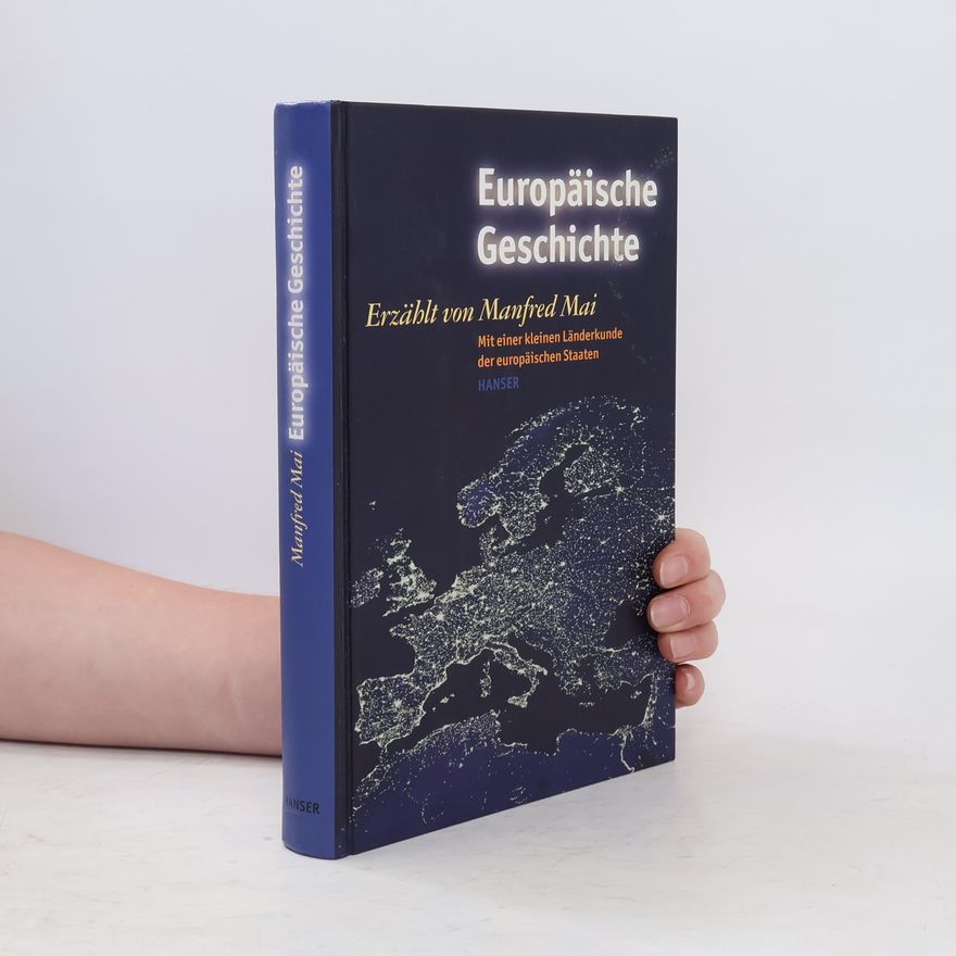 Manfred Mai Europäische Geschichte