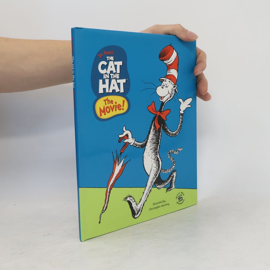 Christopher Moroney Dr. Seuss' The Cat in the Hat