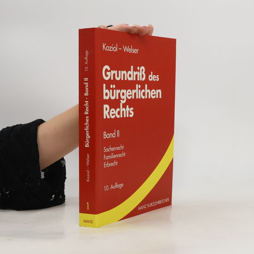 Helmut Koziol Grundriss des bürgerlichen Rechts