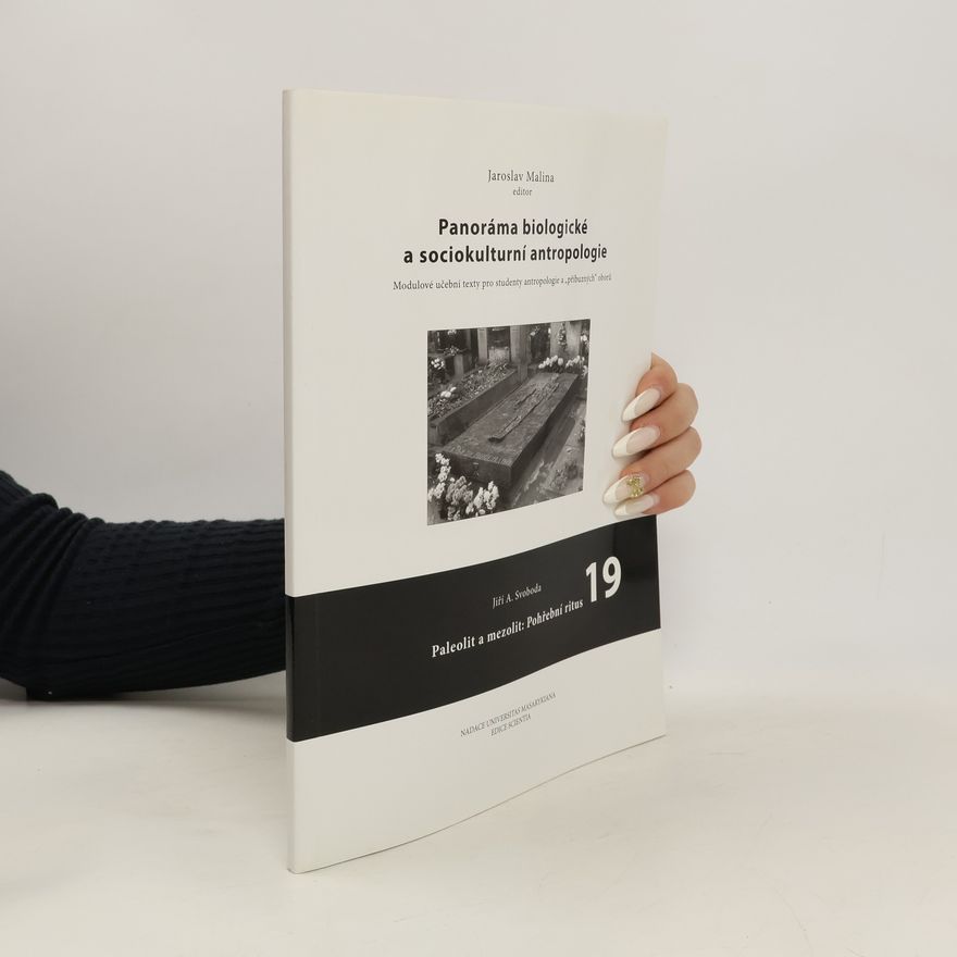 Jaroslav Malina Panoráma biologické a sociokulturní antropologie 19
