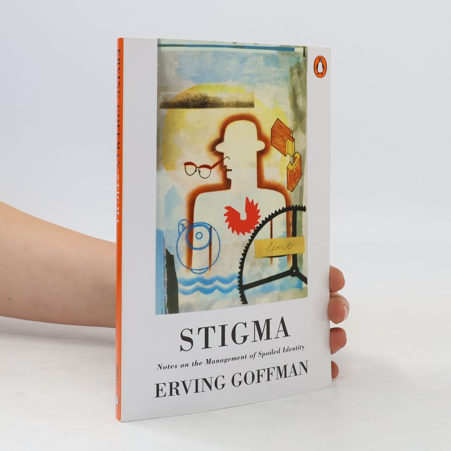 Erving Goffman Stigma