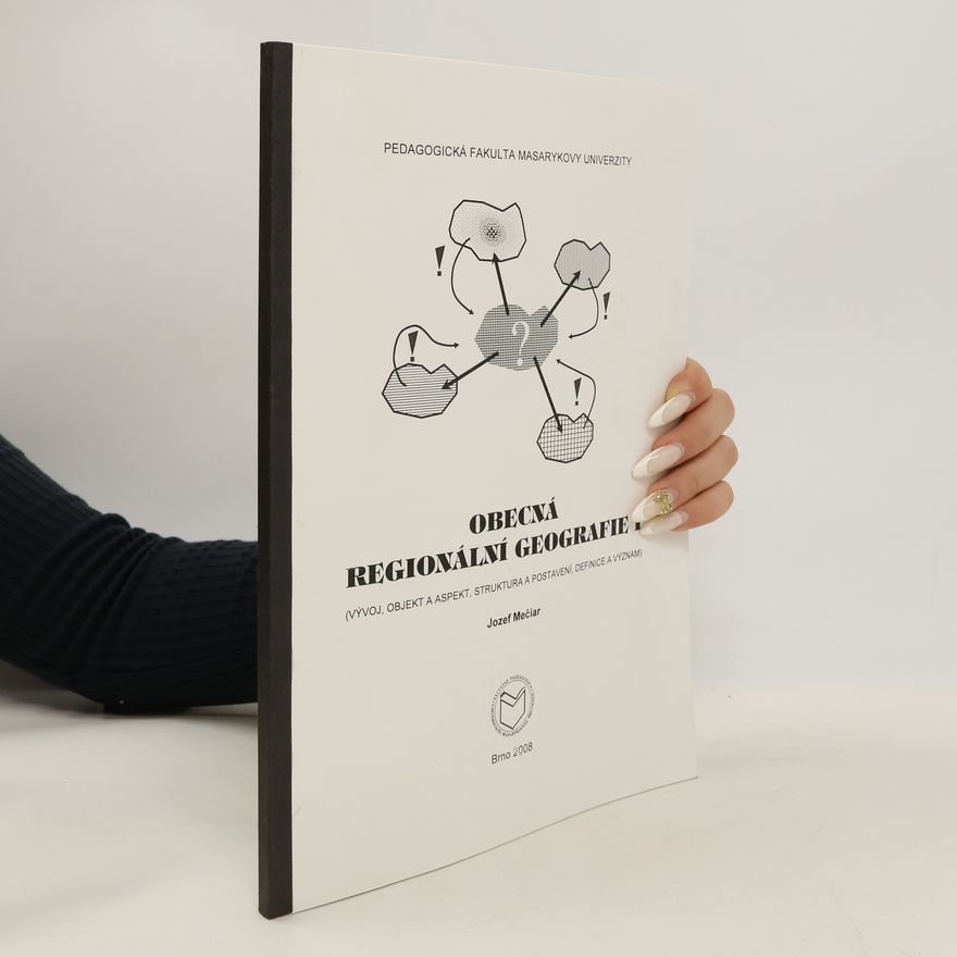 Jozef Mečiar Obecná regionální geografie I.
