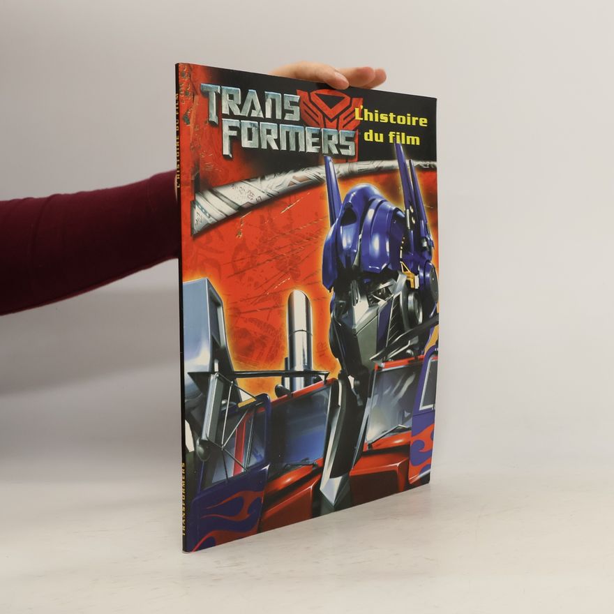 Marcelo Matere Transformers L'histoire du film