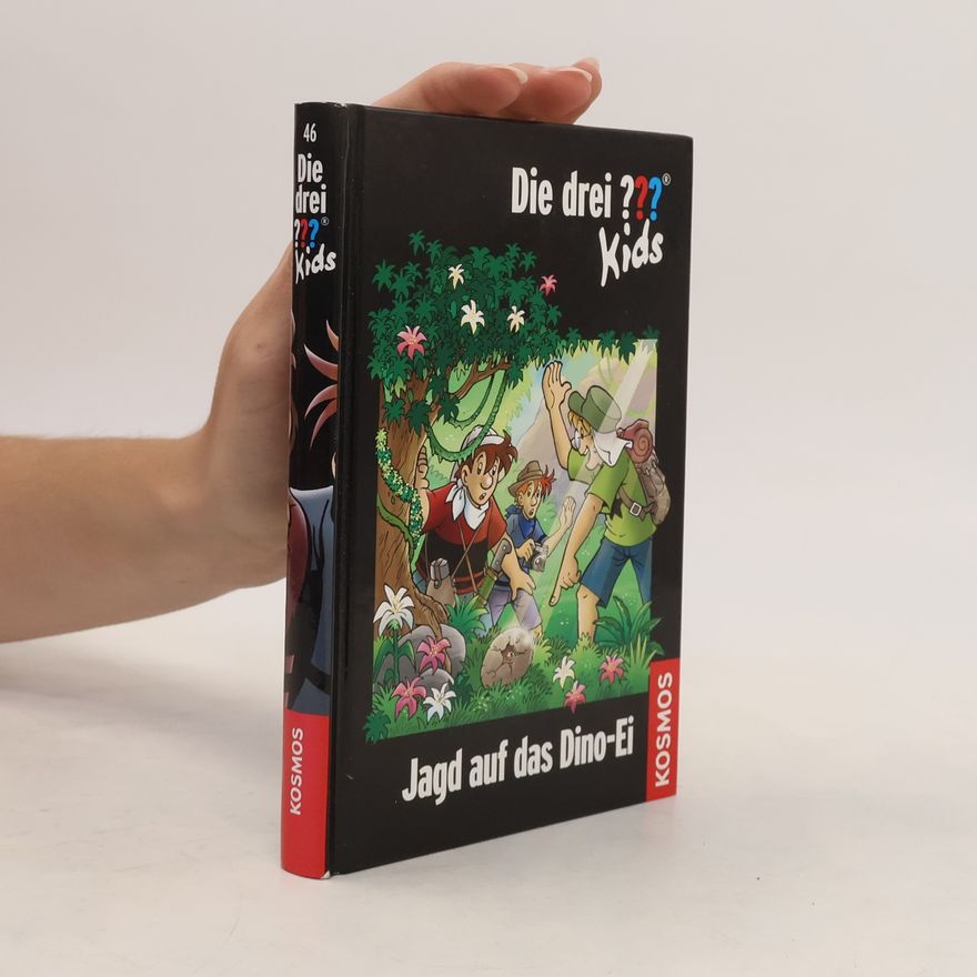 Autorenkollektiv Die drei ??? Kids 46. Jagd auf das Dino-Ei (drei Fragezeichen)