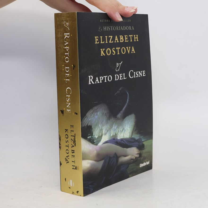 Elizabeth Kostova El rapto del cisne