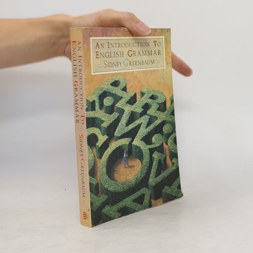 Sidney Greenbaum An introduction to English grammar