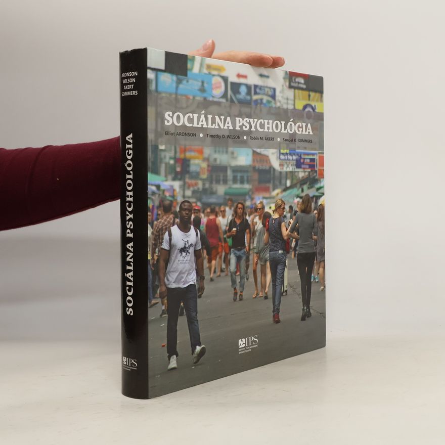 Sam Sommers Social psychology. Slovensky Sociálna psychológia