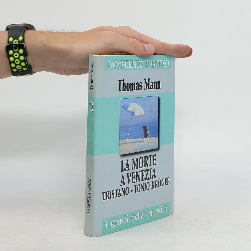 Thomas Mann La Morte a Venezia 2