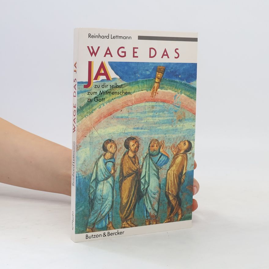Reinhard Lettmann Wage das Ja