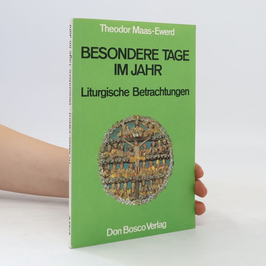 Theodor Maas Ewerd Besondere Tage im Jahr