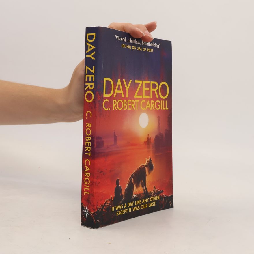 C. Robert Cargill Day Zero