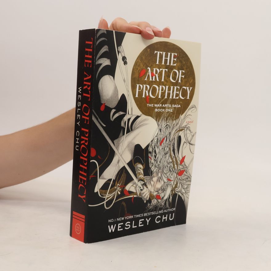 Wesley Chu The Art of Prophecy