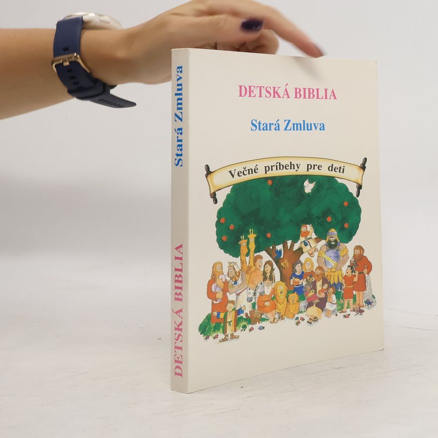 Karyn Henley Detská biblia, Stará Zmluva