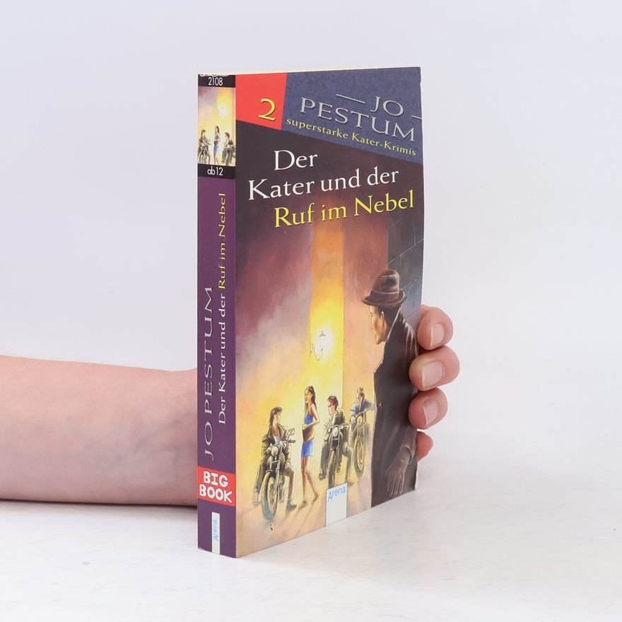 Jo Pestum Der Kater und der Ruf im Nebel