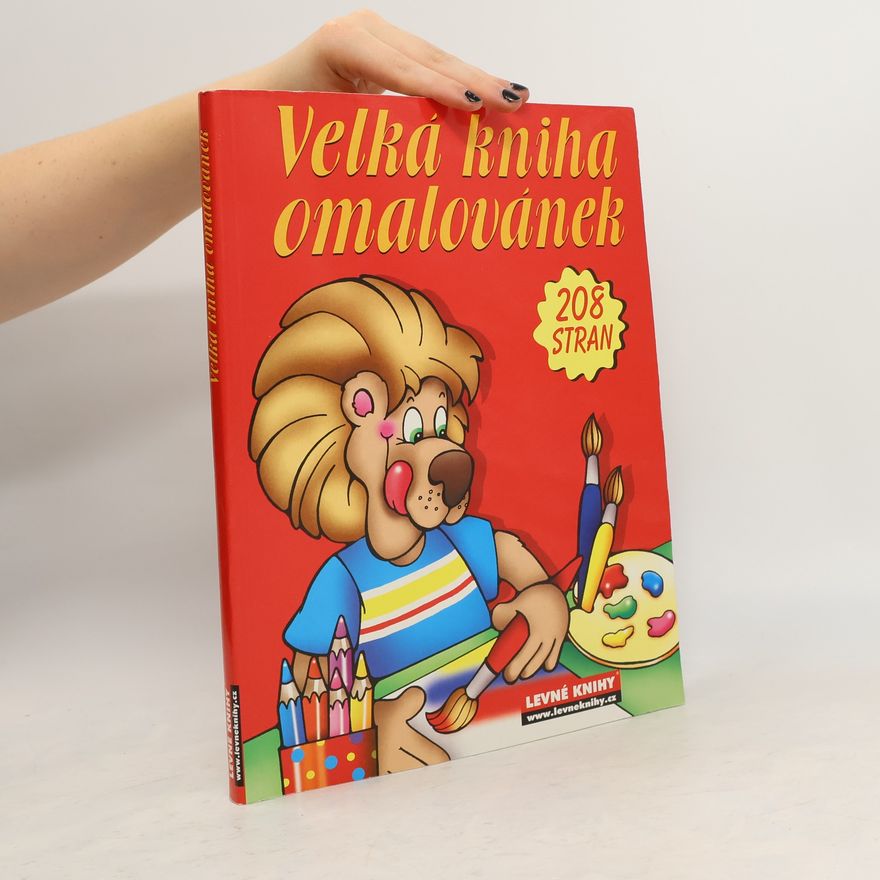 Collectif d'auteurs Velká kniha omalovánek